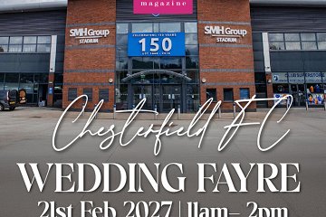 Chesterfield FC Wedding Show - 21st February 2027