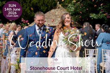 The West Gloucestershire Wedding Show at Stonehouse Court - 14th June 2026