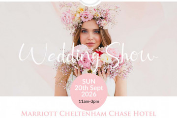 The Gloucester Wedding Show at Cheltenham Chase Hotel  - 20th September 2026