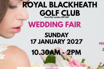Royal Blackheath Golf Club Wedding Fair - 17th January 2027