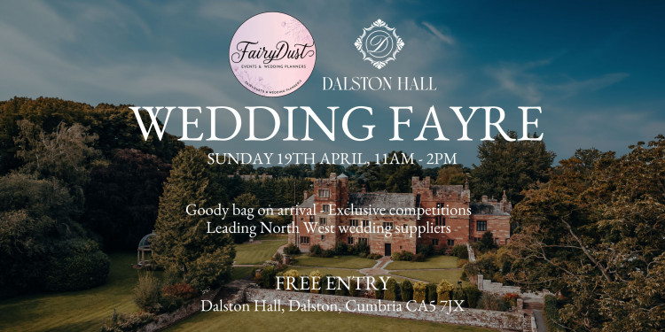 ✨ **Step into a Fairytale Wedding Experience at Dalston Hall - 19th April 2026