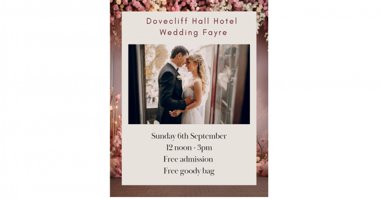 The Dovecliff Hall Hotel Wedding Fayre  - 6th September 2026