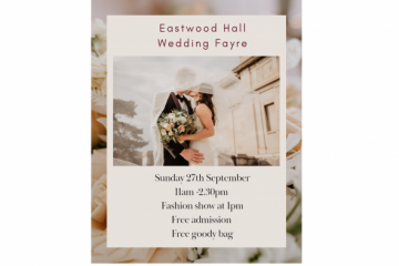 Eastwood Hall Wedding Fayre - 27th September 2026