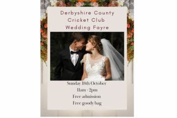 Derbyshire County Cricket Club Wedding Fayre  - 18th October 2026