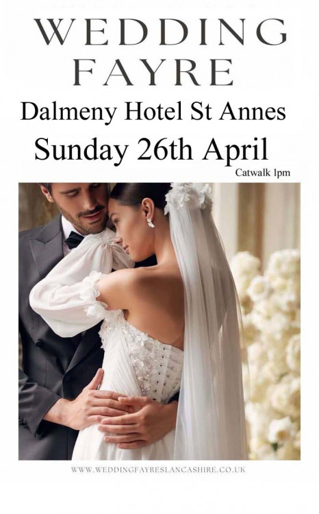 Wedding Fayre Dalmeny Resort Hotel St Annes  - 26th April 2026