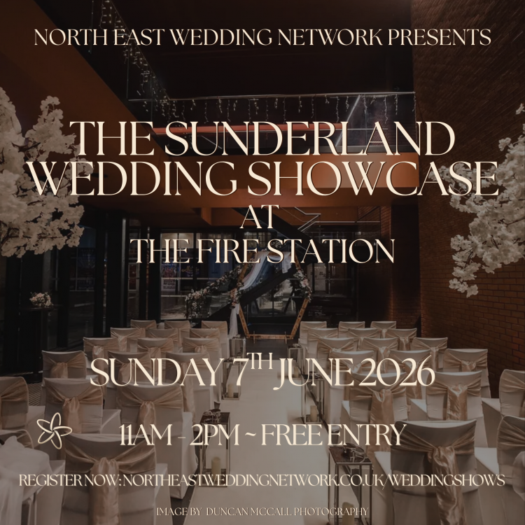 The Sunderland Wedding Showcase at The Fire Station - 7th June 2026