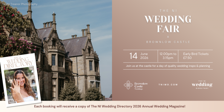 The NI Wedding Fair  x  Brownlow Castle 2026 - 14th June 2026