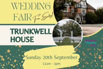 Trunkwell House Wedding Fair - 20th September 2026