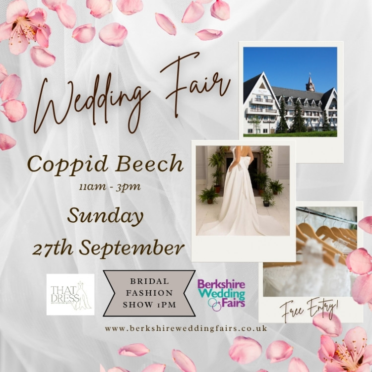 Coppid Beech Hotel Wedding Fair with Bridal Fashion Show - 27th September 2026
