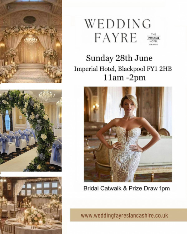Imperial Hotel Blackpool Wedding Fayre - 28th June 2026