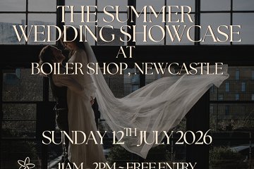 The Summer Wedding Showcase at Boiler Shop - 12th July 2026