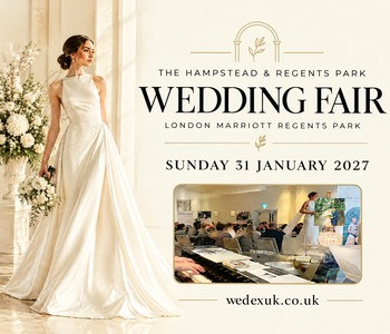 The Hampstead and Regents Park Wedding Fair - 31st January 2027