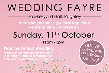 Wedding Show - Hawkesyard Hall, Rugeley - 11th October 2026 - 11th October 2026
