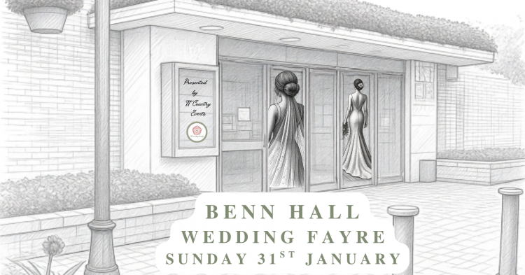 BENN Hall Wedding Fayre - 31st January 2027