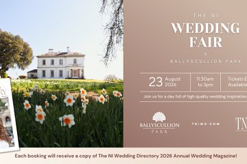 The NI Wedding Fair x Ballyscullion Park - 23rd August 2026