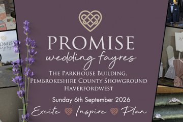 Pembrokeshire Wedding Fayre (Pembrokeshire County Showground - 6th September 2026