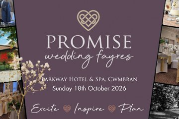 Parkway Hotel & Spa Cwmbran Wedding Fayre - 18th October 2026