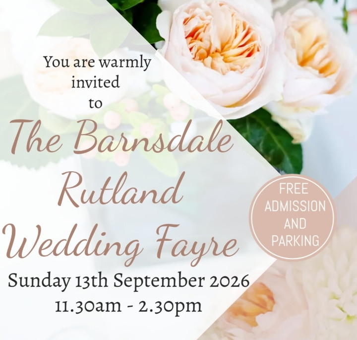 The Barnsdale Rutland Wedding Fayre - 13th September 2026