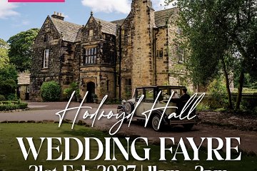 Hodroyd Hall Wedding Fayre - 21st February 2027