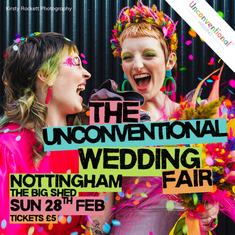 The Unconventional Wedding Fair - Nottingham - 28th February 2027