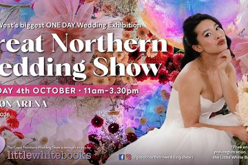 GREAT NORTHERN WEDDING SHOW - 4th October 2026