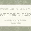 Moor Hall Wedding Fair - 4th October 2026