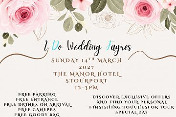 Stourport Manor Hotel Wedding Fayre  - 14th March 2027
