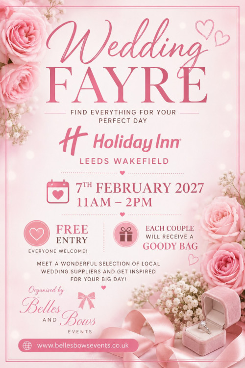 Holiday Inn Leeds Wakefield Wedding Fayre - 7th February 2027