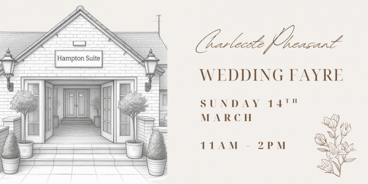 Charlecote Pheasant Wedding Fayre - 11th April 2027