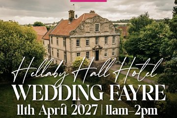 Hellaby Hall Hotel Wedding Fayre - 11th April 2027