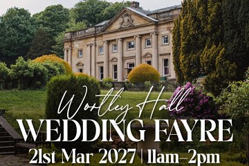 Wortley Hall Wedding Fayre - 21st March 2027