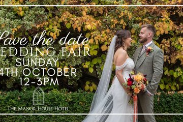 The Manor House Hotel Wedding Fair - 4th October 2026