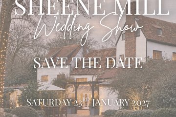 Sheene Mill Winter Wedding Show - 23rd January 2027
