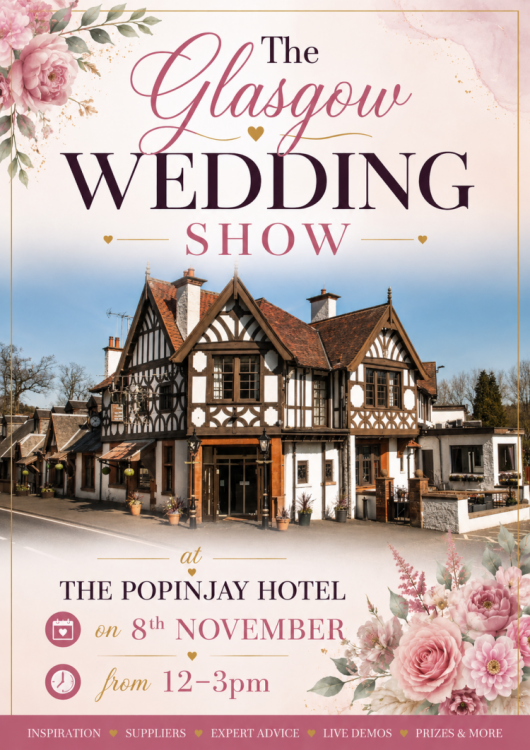  The Glasgow Wedding Show at The Popinjay Hotel - 8th November 2026