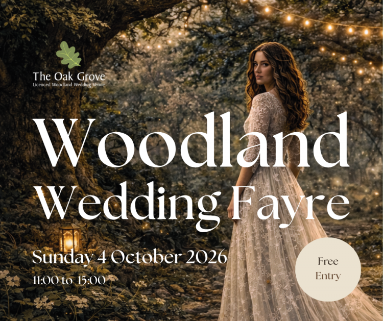 Woodland Wedding Fayre at The Oak Grove - 4th October 2026