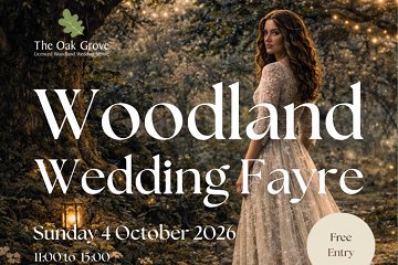 Woodland Wedding Fayre at The Oak Grove - 4th October 2026
