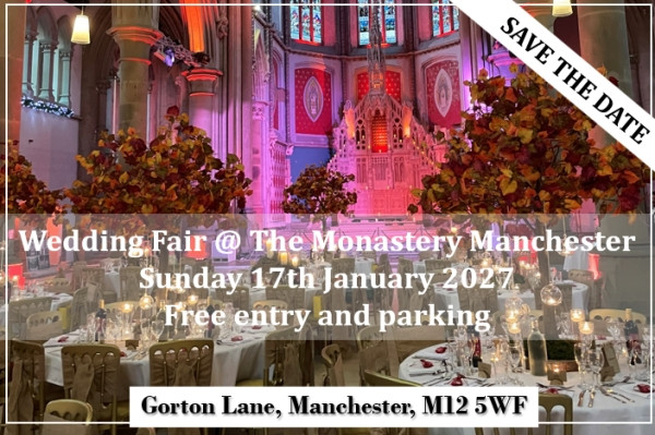 The Monastery Manchester Wedding Fair (17th January) - 17th January 2027