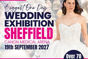 I Do Wedding Exhibition at Sheffield Canon Medical Arena - 19th September 2027