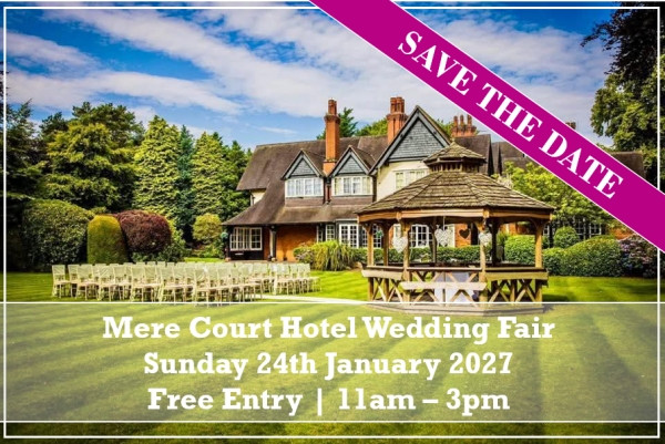 Mere Court Hotel Cheshire Wedding Fair (24th January) - 24th January 2027