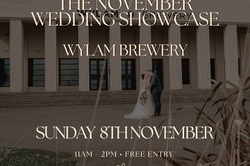 The November Wedding Showcase at Wylam Brewery - 8th November 2026