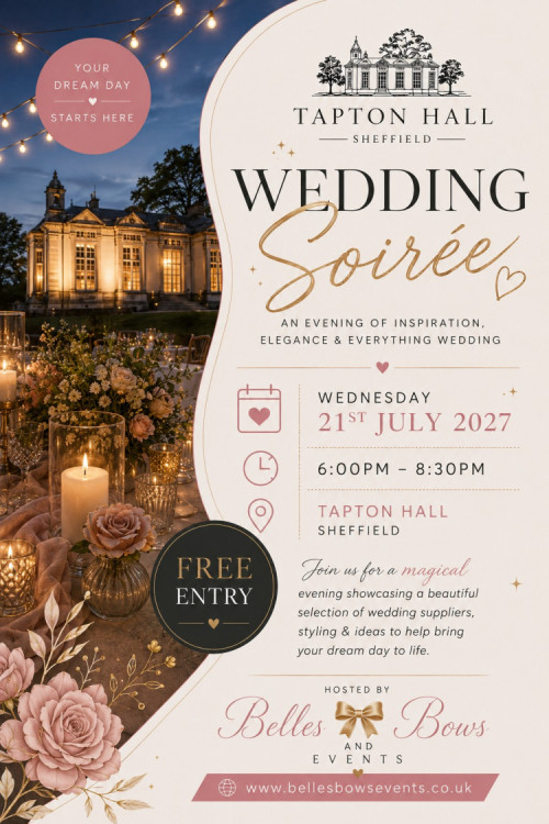 Tapton Hall - Evening Soiree Wedding Fayre - 21st July 2027