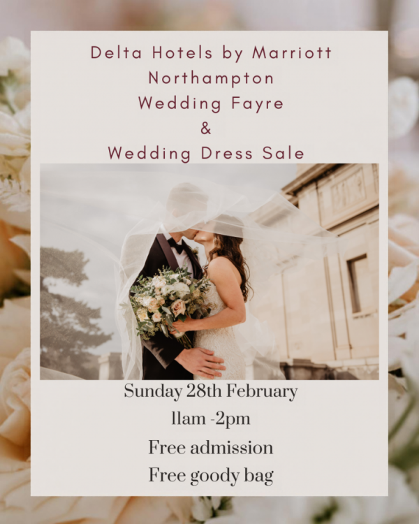 Delta Hotels by Marriott Northampton - 28th February 2027