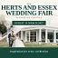 The Herts and Essex Wedding Fair, Sawbridgeworth - 14th March 2027