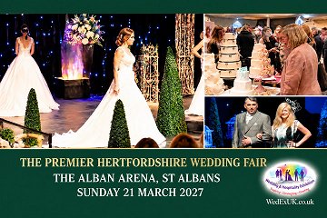 The Premier Hertfordshire Wedding Fair, St Albans - 21st March 2027