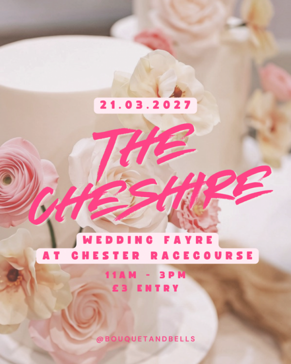 Chester Racecourse Wedding Fayre - 21st March 2027