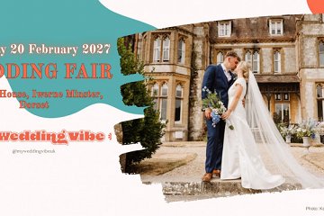 My Wedding Vibe Wedding Fair at Iwerne House - 20th February 2027