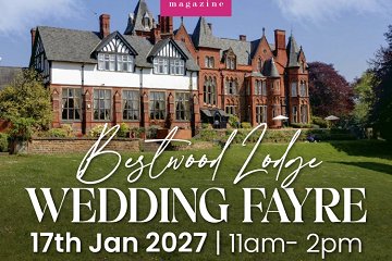 Bestwood Lodge Wedding Fayre - 17th January 2027