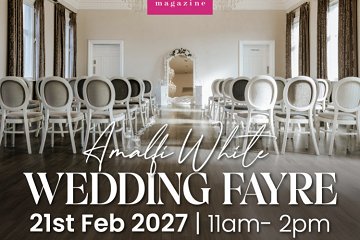 Amalfi White Wedding Fayre - 21st February 2027