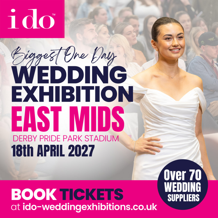East Midlands I Do Wedding Exhibition Pride Park Stadium - 18th April 2027
