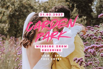 Carden Park Wedding Show - 21st February 2027